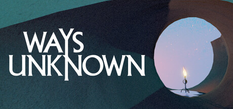 Ways Unknown — Steam game cover