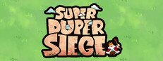 Super Duper Siege