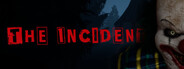 The Incident