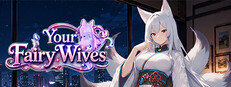 Your Fairy Wives