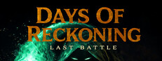 Days Of Reckoning: Last Battle cover
