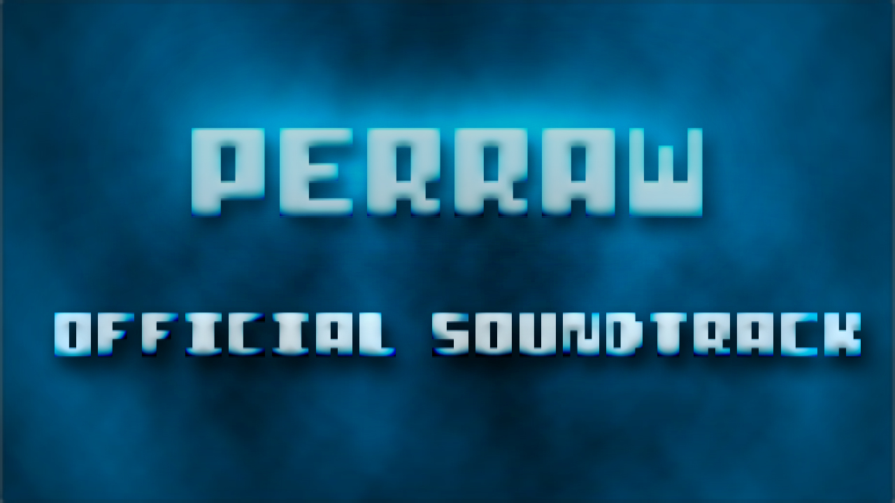 Perraw - Official Soundtrack Featured Screenshot #1