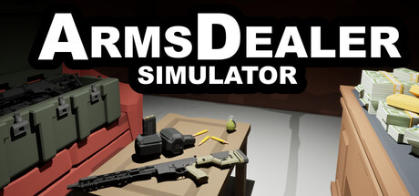 Arms Dealer Simulator header art