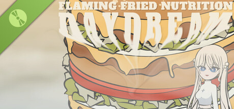 Flaming Fried Nutrition: Daydream Demo