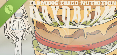 Flaming Fried Nutrition: Daydream Demo