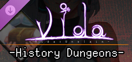海报 Vida:Unslain - History Dungeons