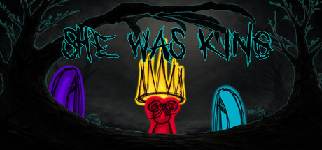 She Was King header art