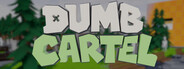 Dumb Cartel
