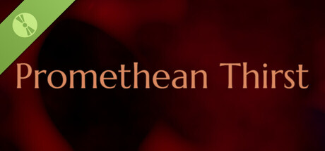 Promethean Thirst Demo