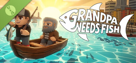 Grandpa Needs Fish Demo