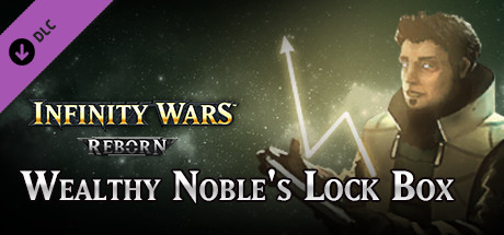 Infinity Wars - Wealthy Noble's Lock Box cover art
