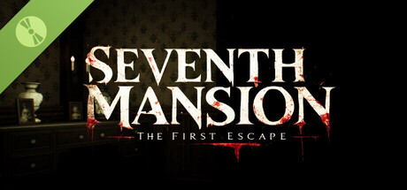 Seventh Mansion: The First Escape Demo header