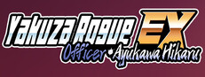Yakuza Rogue EX: Officer Ayukawa Hikaru cover