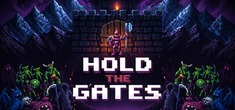 Hold The Gates