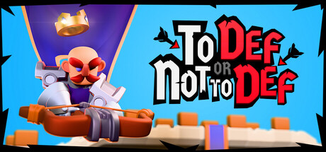 To Def Or Not To Def — Steam game cover