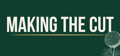 Making the Cut Banner