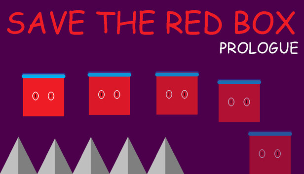 Save the Red Box: Prologue