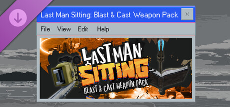 Last Man Sitting - Blast & Cast Weapon Pack