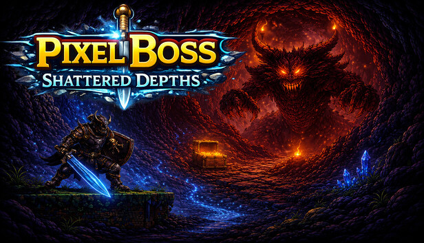 PixelBoss: Shattered Depths
