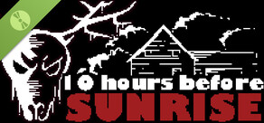 10 Hours Before Sunrise Demo
