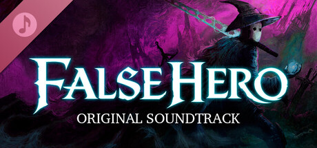 False Hero Soundtrack