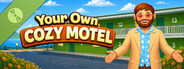 Your Own Cozy Motel Demo