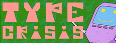 Type Crisis
