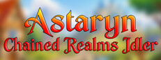 Astaryn : Chained Realms Idler