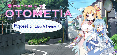 Magical Girl Otometia: Exposed on Live Stream!