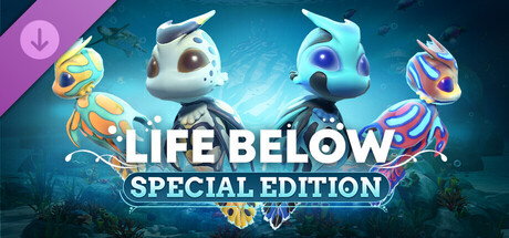 Life Below - Special Edition Upgrade