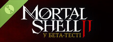 Mortal Shell II - У бета-тесті