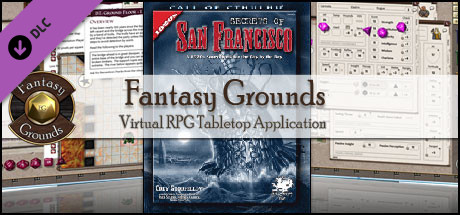 Fantasy Grounds - Call of Cthulhu: Secrets of San Francisco Header Image