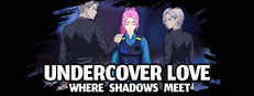 Undercover Love - Where Shadows Meet cover