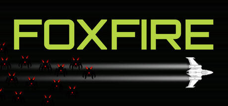 FOXFIRE — Steam game cover