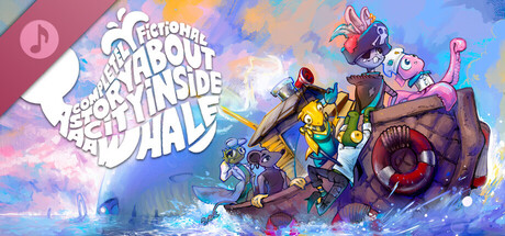 A Completely Fictional Story About a City Inside a Whale Soundtrack