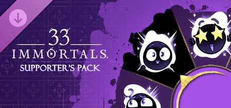 33 Immortals® – Supporter's Pack