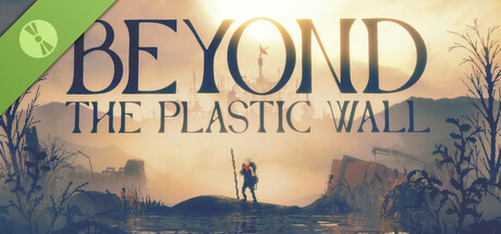 Beyond The Plastic Wall Demo header