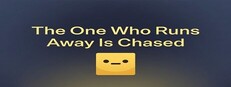The One Who Runs Away Is Chased cover