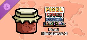Pixel Cross Stitch - Food Miniatures Pack 3