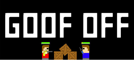 Goof Off