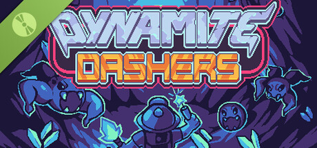 Dynamite Dashers Demo