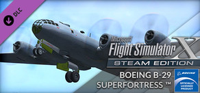FSX Steam Edition: Boeing B-29 Superfortress™ Add-On
