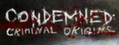 Condemned: Criminal Origins header image