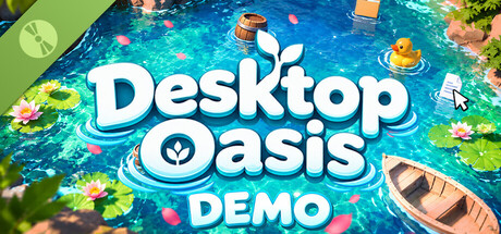 Desktop Oasis Demo