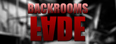 Backrooms: Fade cover