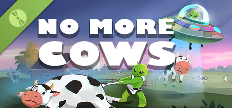 NO MORE COWS Demo