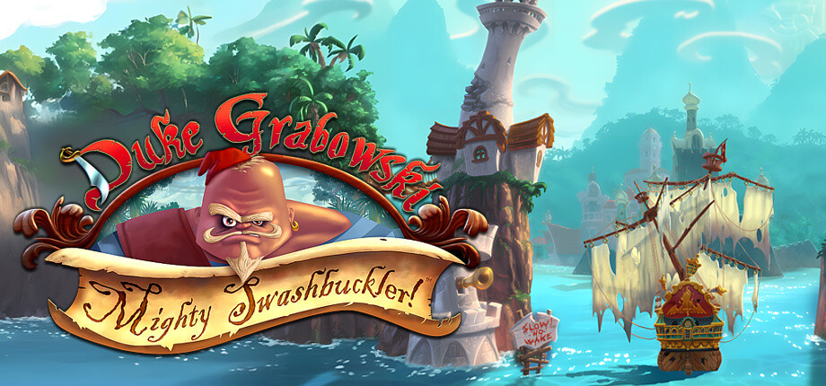 Duke Grabowski: Mighty Swashbuckler cover art