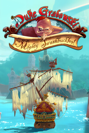 Duke Grabowski, Mighty Swashbuckler cover art