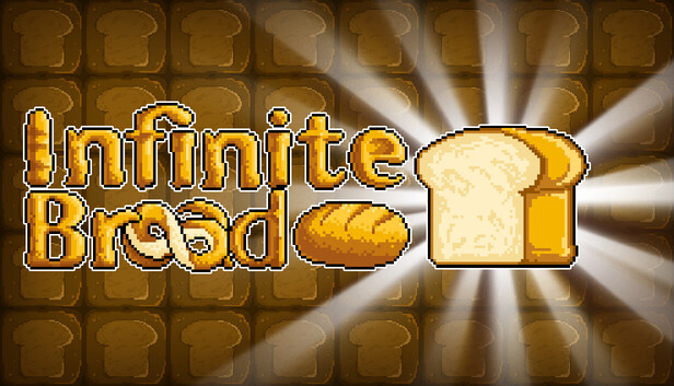 Infinite Bread