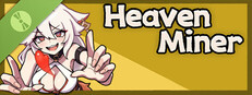 Heaven Miner Demo